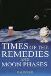 times of the remedies and moon phases